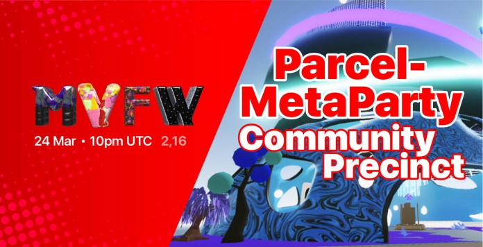 The Parcel-MetaParty Community Precinct
