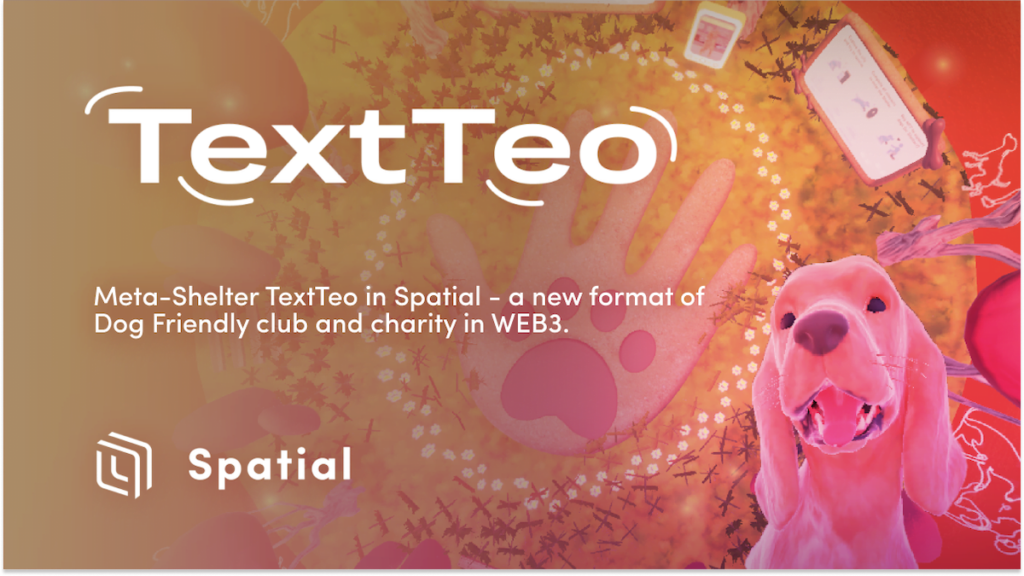 Revolutionizing Charity in the Metaverse: Meta-Shelter TextTeo Unveils a Web3 Haven for Dog Lovers Revolutionizing Charity in the Metaverse: Meta-Shelter TextTeo Unveils a Web3 Haven for Dog Lovers