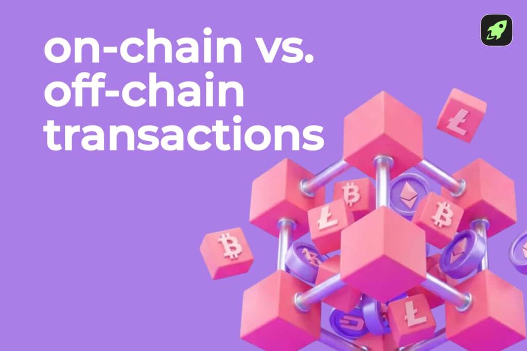 On-Chain vs. Off-Chain Crypto Transactions Explained Simply