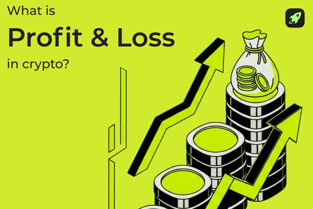 What Is PnL in Crypto? Profit and Loss Meaning, Formula, and Examples